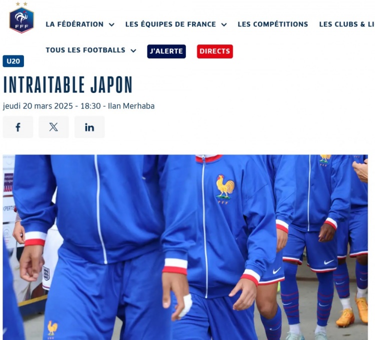  法國U20在熱身賽1-3日本U20，法國足協(xié)官網(wǎng)稱日本隊(duì)“勢不可擋”